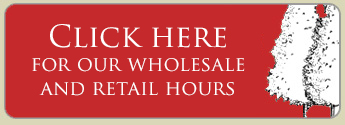 Click here for our wholesale and retail hours!